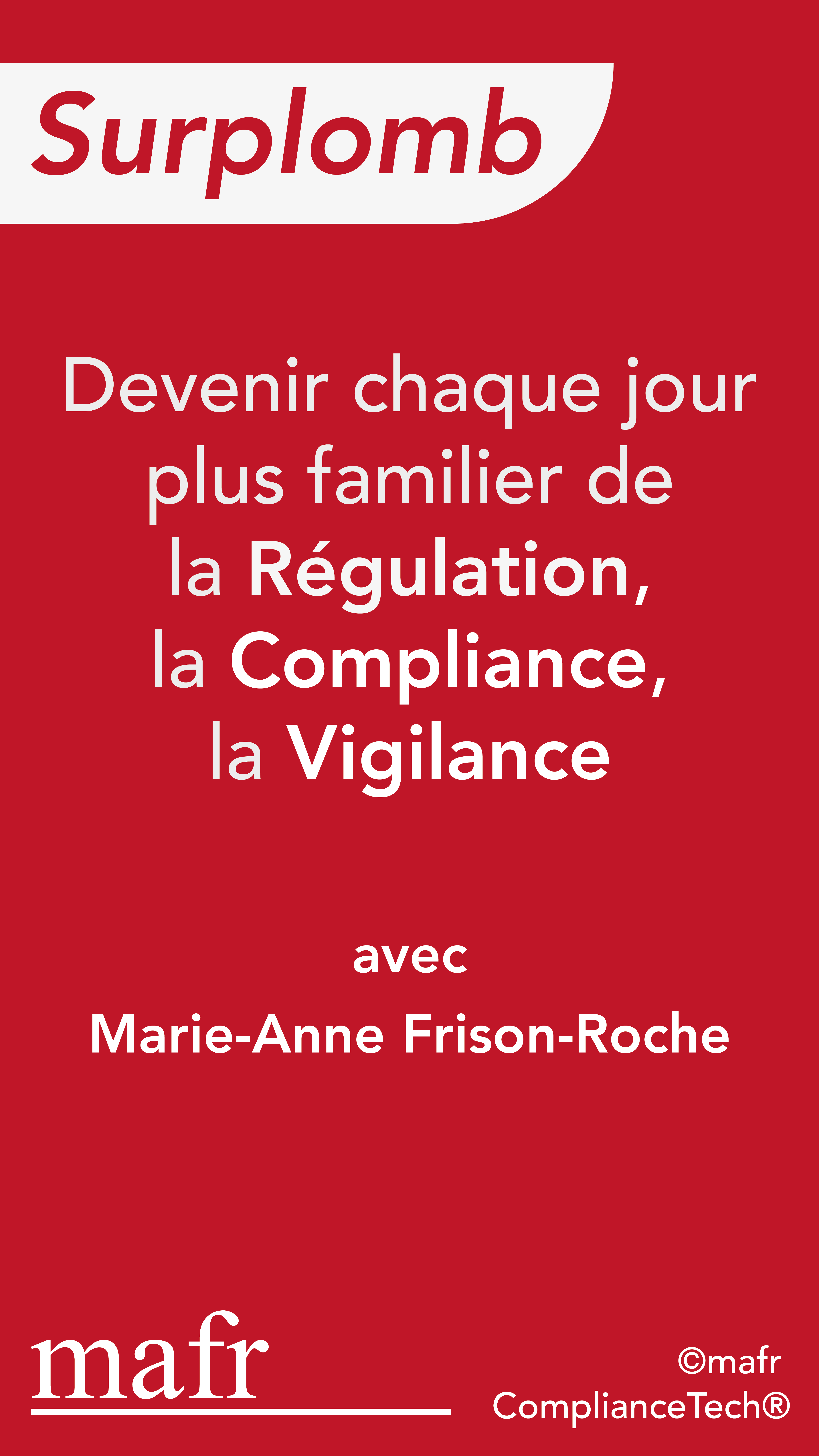  Les Buts Monumentaux Ancrage Normatif De La Compliance MAFR TV 